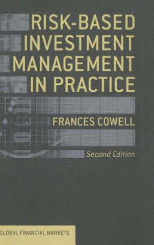 Carte Risk-Based Investment Management in Practice Frances Cowell