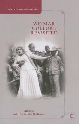 Kniha Weimar Culture Revisited J. Williams