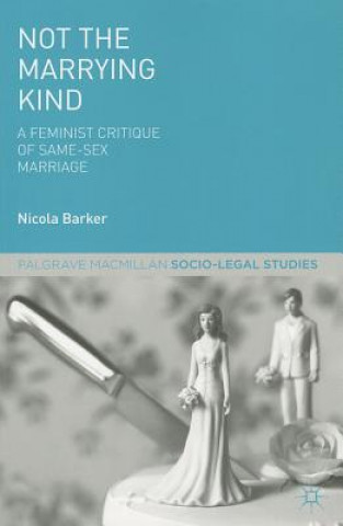 Книга Not The Marrying Kind Nicola Barker