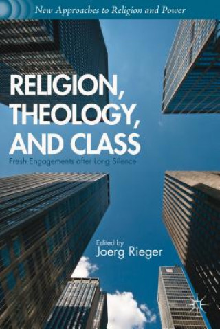 Βιβλίο Religion, Theology, and Class Joerg Rieger