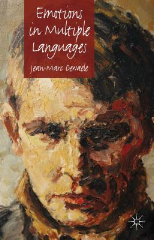 Книга Emotions in Multiple Languages Jean Marc Dewaele
