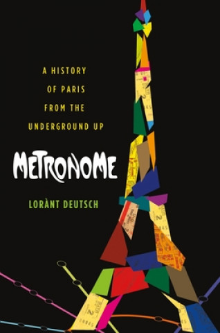 Könyv Metronome Lorant Deutsch