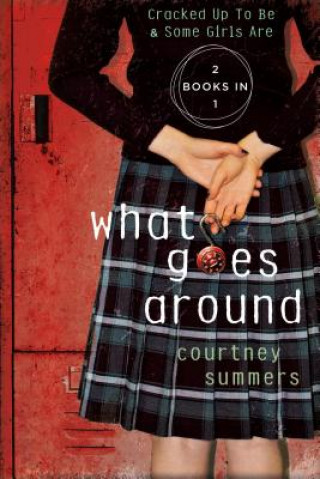 Könyv What Goes Around Courtney Summers