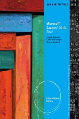 Книга New Perspectives on Microsoft Access 2013 Joseph Adamski