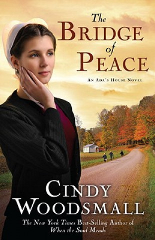 Книга Bridge of Peace Cindy Woodsmall