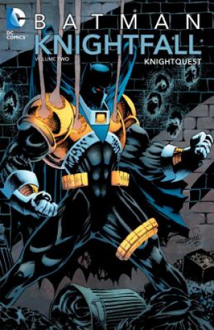 Книга Batman: Knightfall Vol. 2: Knightquest Chuck Dixon