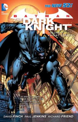 Kniha Batman: The Dark Knight Vol. 1: Knight Terrors (The New 52) David Finch