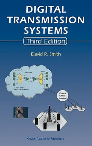 Kniha Digital Transmission Systems David R. Smith