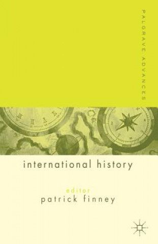 Kniha Palgrave Advances in International History P Finney