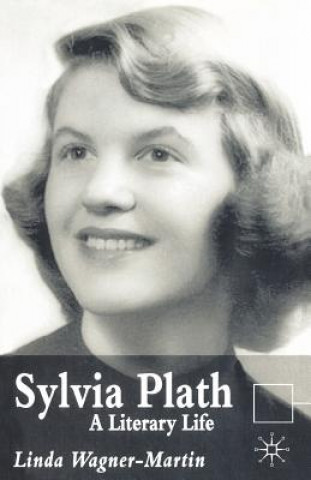 Książka Sylvia Plath L Wagner Martin