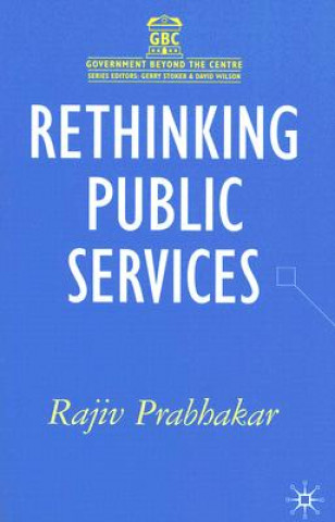 Buch Rethinking Public Services Rajiv Prabhakar