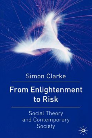 Carte From Enlightenment to Risk Simon Clarke