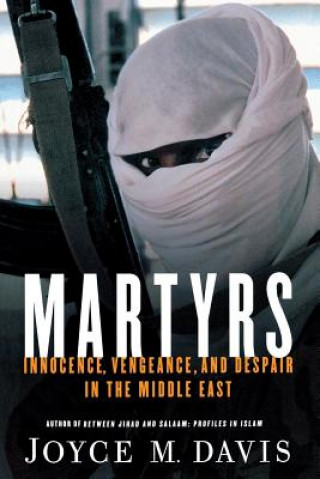 Kniha Martyrs Joyce M Davis