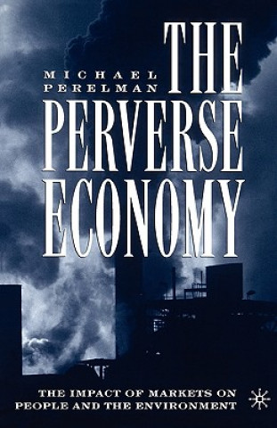 Carte Perverse Economy M Perelman