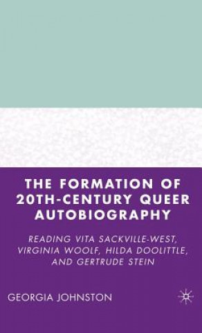 Livre Formation of 20th-Century Queer Autobiography Georgia Johnston