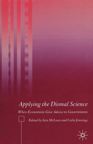 Kniha Applying the Dismal Science Iain Mclean