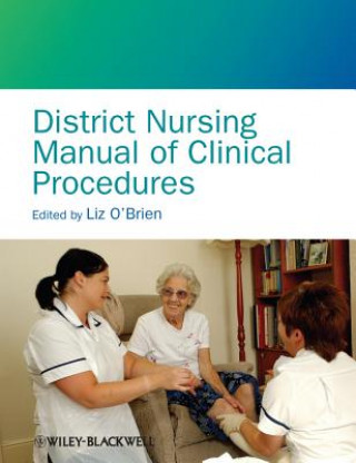 Kniha District Nursing Manual of Clinical Procedures Liz O Brien