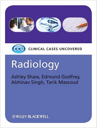 Carte Radiology - Clinical Cases Uncovered Ashley Shaw