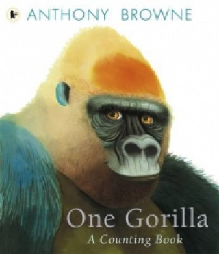 Könyv One Gorilla: A Counting Book Anthony Browne