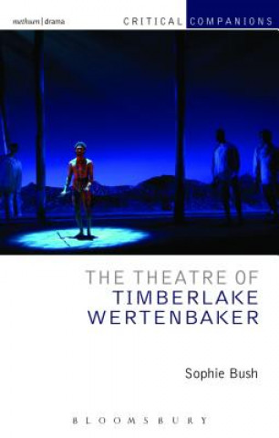 Buch Theatre of Timberlake Wertenbaker Sophie Bush