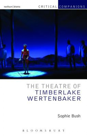 Carte Theatre of Timberlake Wertenbaker Sophie Bush