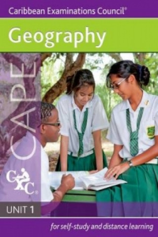 Książka Geography CAPE Unit 1 A Caribbean Examinations Council Study Guide Caribbean Examinations Council