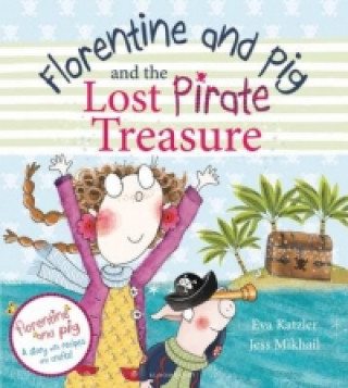 Book Florentine and Pig and the Lost Pirate Treasure Eva Katzler