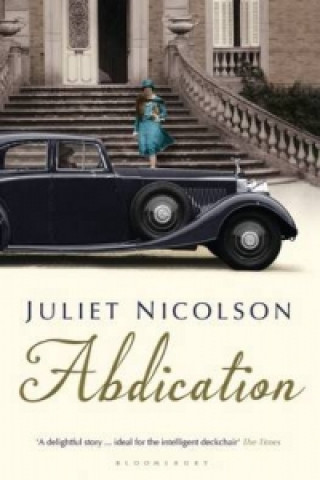 Livre Abdication Juliet Nicolson