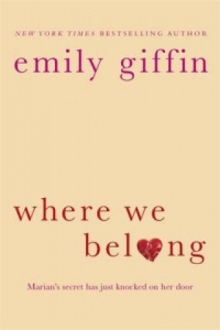 Könyv Where We Belong Emily Giffin