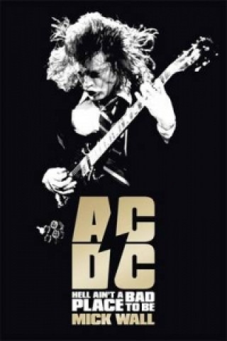 Kniha AC/DC Mick Wall