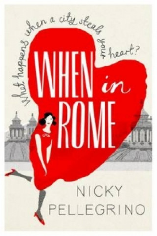Kniha When in Rome Nicky Pellegrino