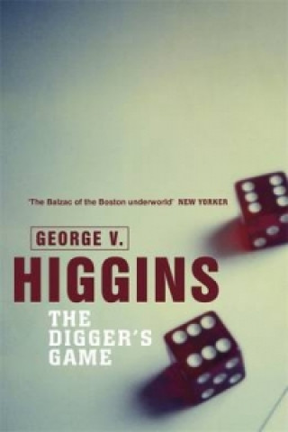 Knjiga Digger's Game George Higgins