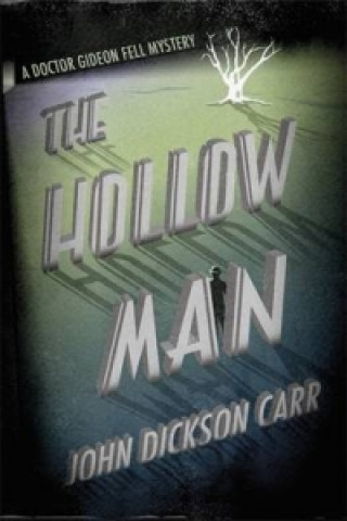 Kniha Hollow Man John Dickson Carr