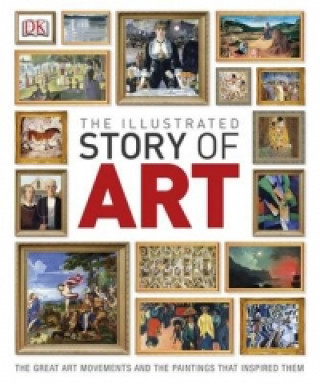 Kniha Illustrated Story of Art DK