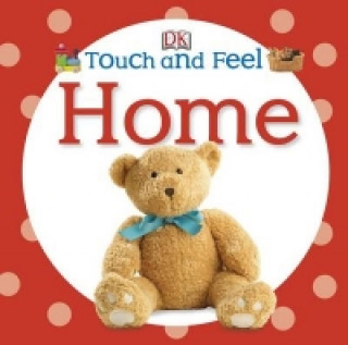 Kniha Touch and Feel Home Kolektif