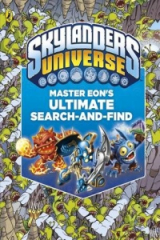 Kniha Skylanders: Master Eon's Ultimate Search-and-Find 