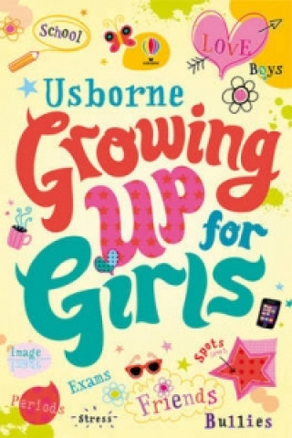 Könyv Growing up for Girls Felicity Brooks