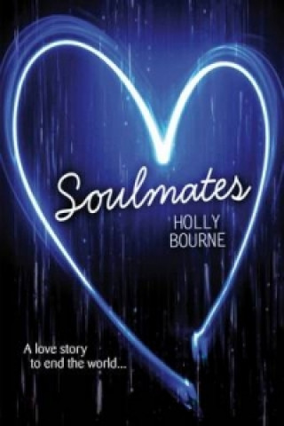 Kniha Soulmates Holly Bourne