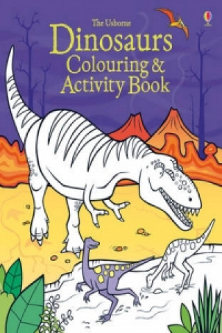 Könyv Dinosaurs Colouring and Activity Book Kirsteen Robson