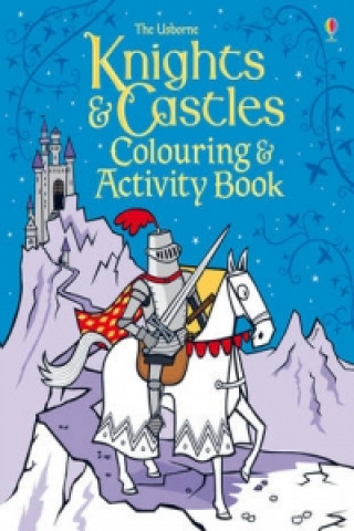 Carte Knights & Castles Colouring and Activity Book Kirsteen Robson
