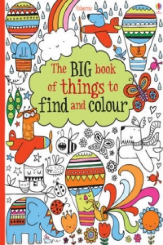 Carte Big Book of Things to Find and Colour Fiona Watt