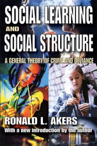 Könyv Social Learning and Social Structure Ronald Louis Akers