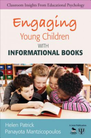 Kniha Engaging Young Children With Informational Books Helen Patrick & Panayota Mantzicopoulos