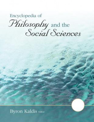 Libro Encyclopedia of Philosophy and the Social Sciences Byron Kaldis