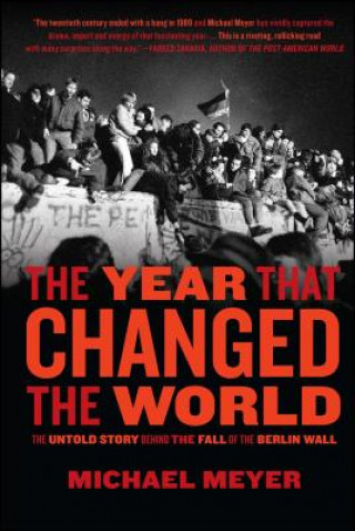 Kniha Year That Changed the World Michael Meyer