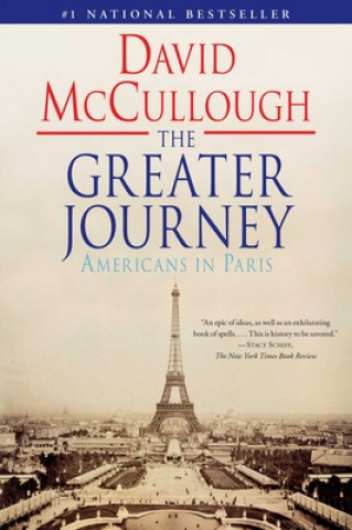 Book Greater Journey David McCullough