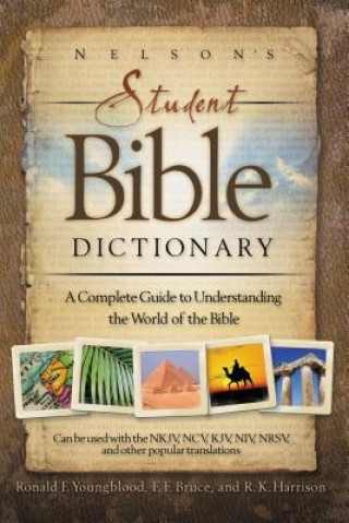 Carte Nelson's Student Bible Dictionary ThomasNelsonPublishers