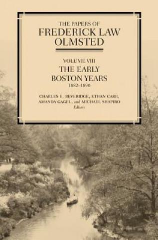 Kniha Papers of Frederick Law Olmsted Frederick Law Olmsted