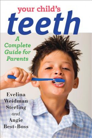 Книга Your Child's Teeth Evelina Weidman Sterling