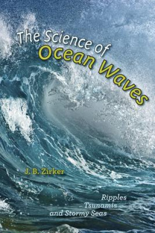 Książka Science of Ocean Waves J Zirker